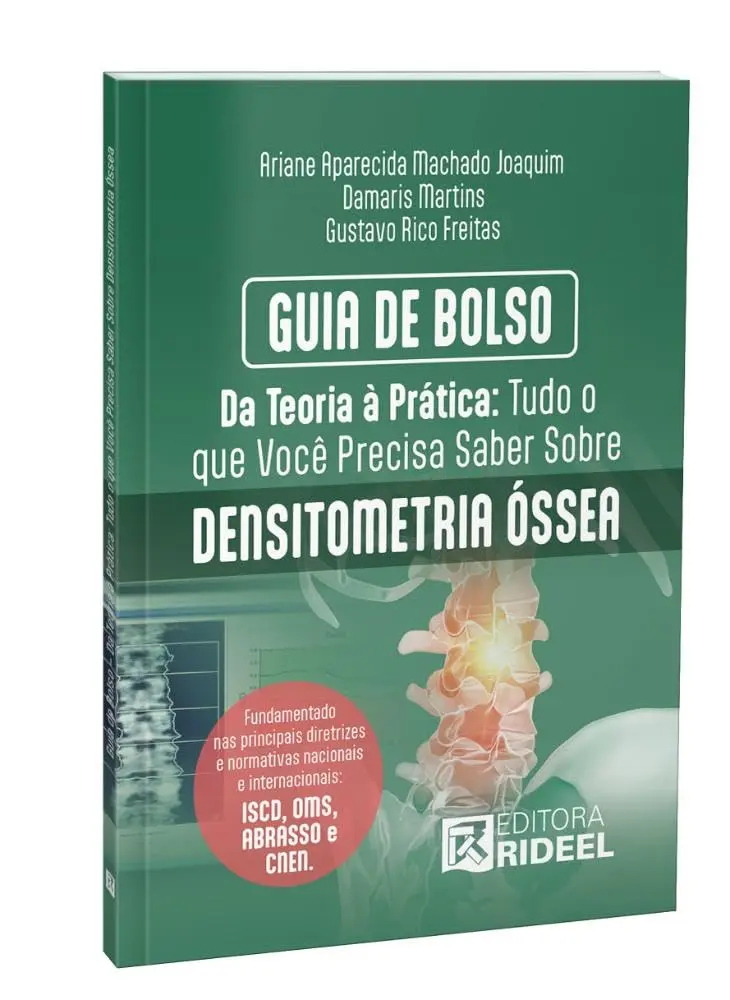 Guia de bolso - da teoria à prática: tudo o que você precisa saber sobre densitometria óssea - 1