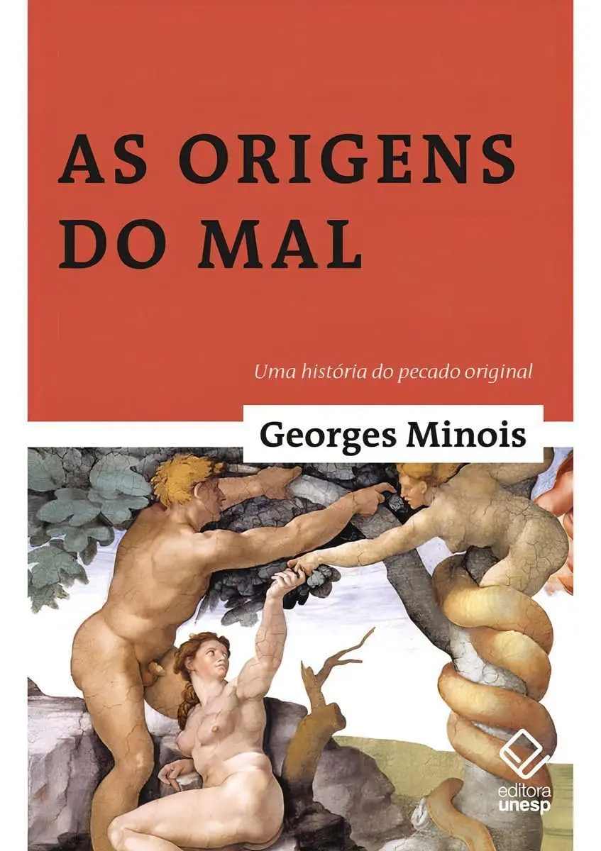 As origens do mal: Uma história do pecado original