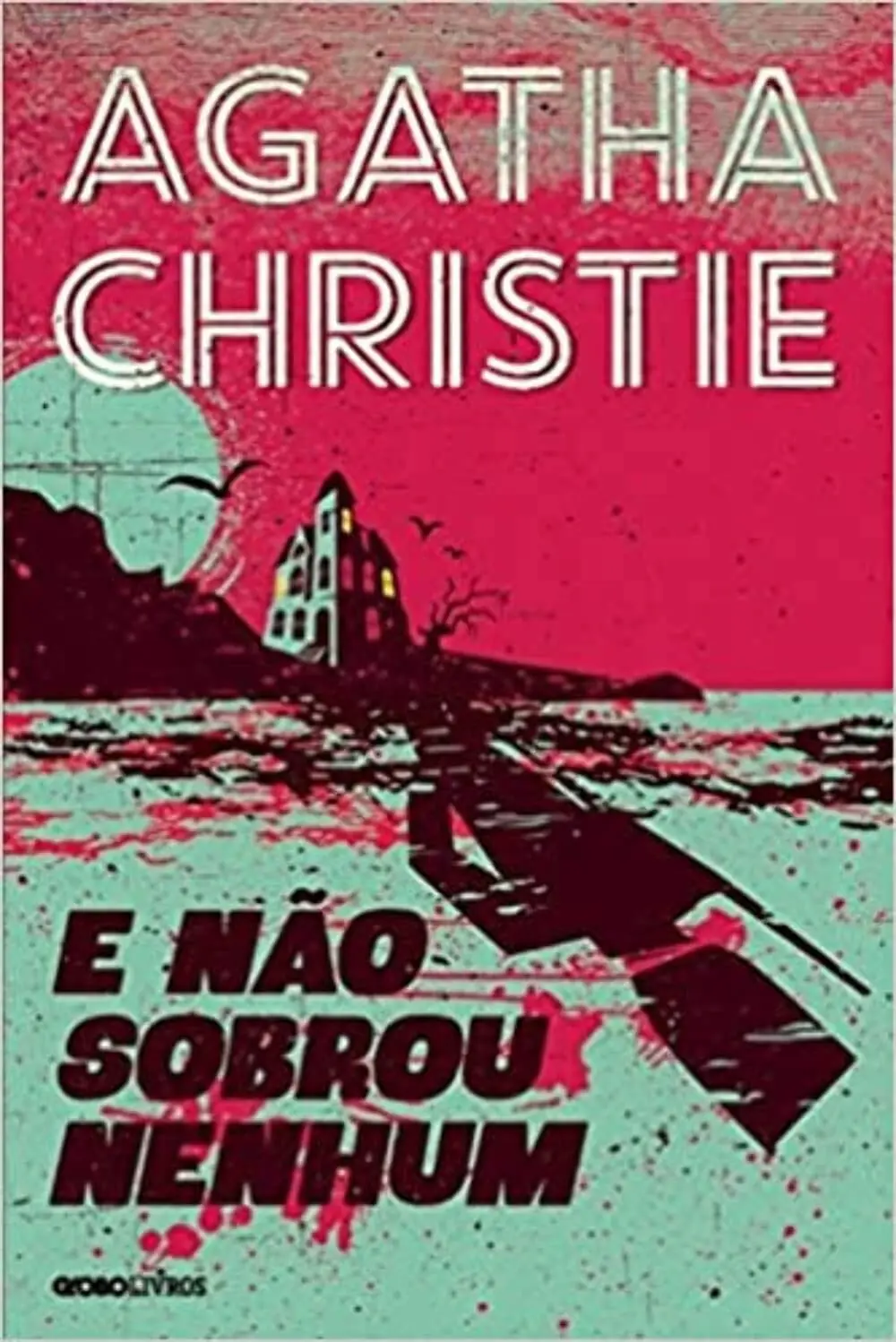 E não sobrou nenhum - 1