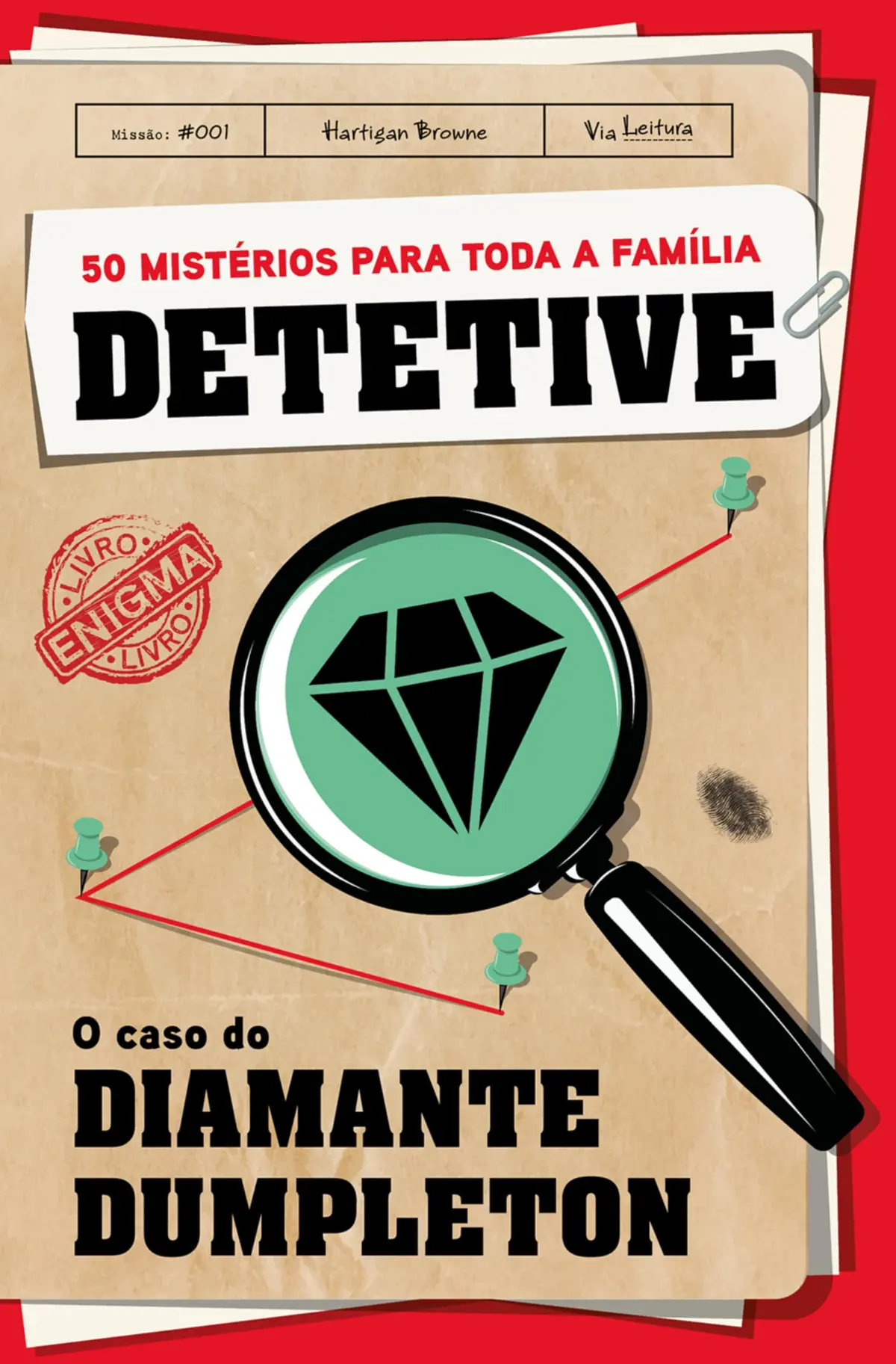 Detetive: O Caso do Diamante Dumpleton – Livro-jogo no estilo de "MURDLE" e "MANDÍBULA DE CAIM" - 1