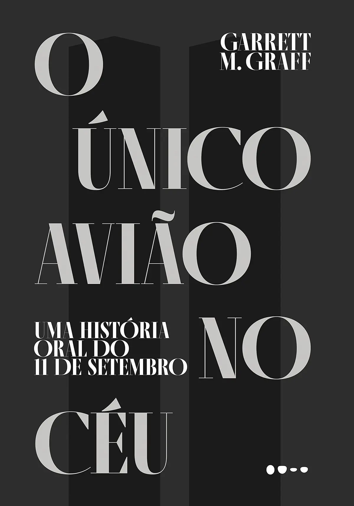O único avião no céu: Uma história oral do 11 de setembro