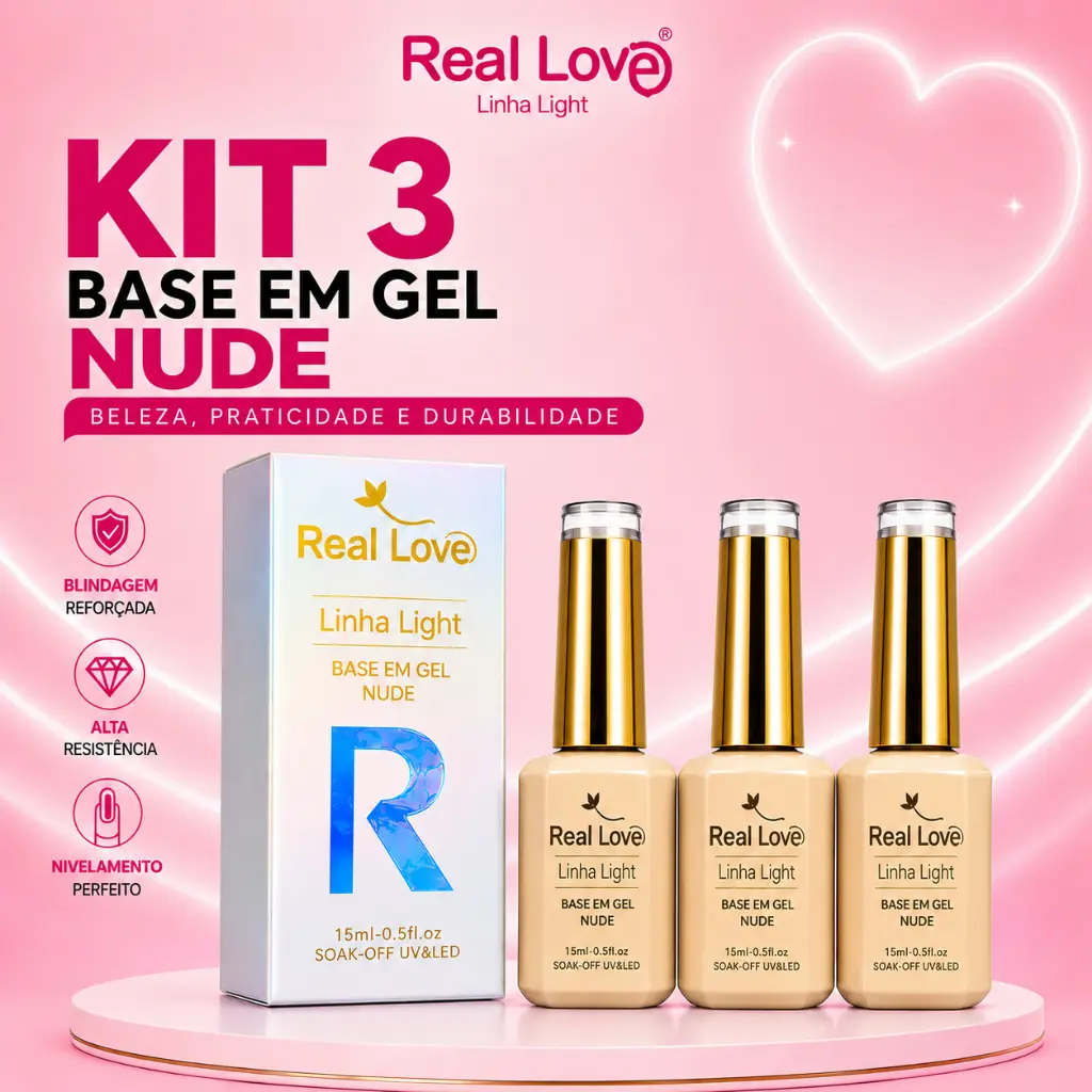 Kit 3 Base em Gel Nude Real Love Light 15ml