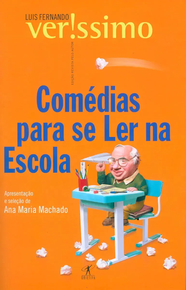 Comédias para se ler na escola - Verissimo, Luis Fernando - Companhia das Letras - Capa Mole - 1