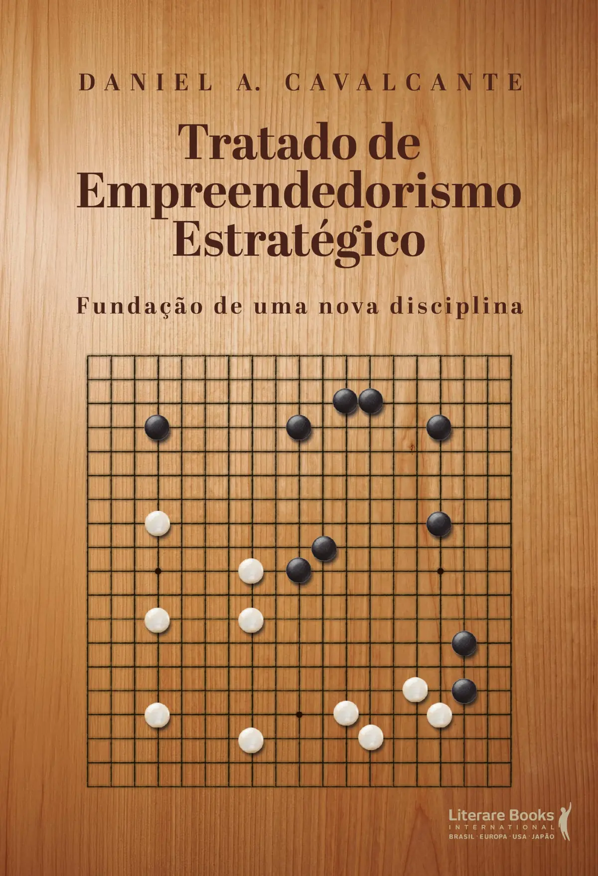 Tratado de empreendedorismo estratégico: Fundação de uma nova disciplina