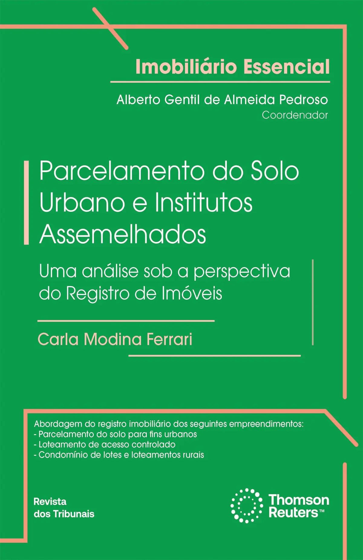 Parcelamento do Solo Urbano e Institutos Assemelhados