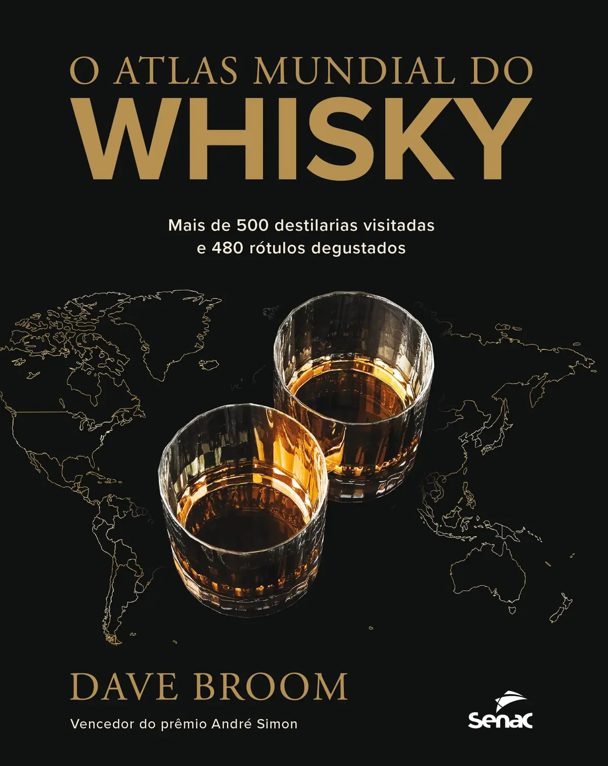 O atlas mundial do whisky: mais de 500 destilarias visitadas e 480 rótulos degustados - 1