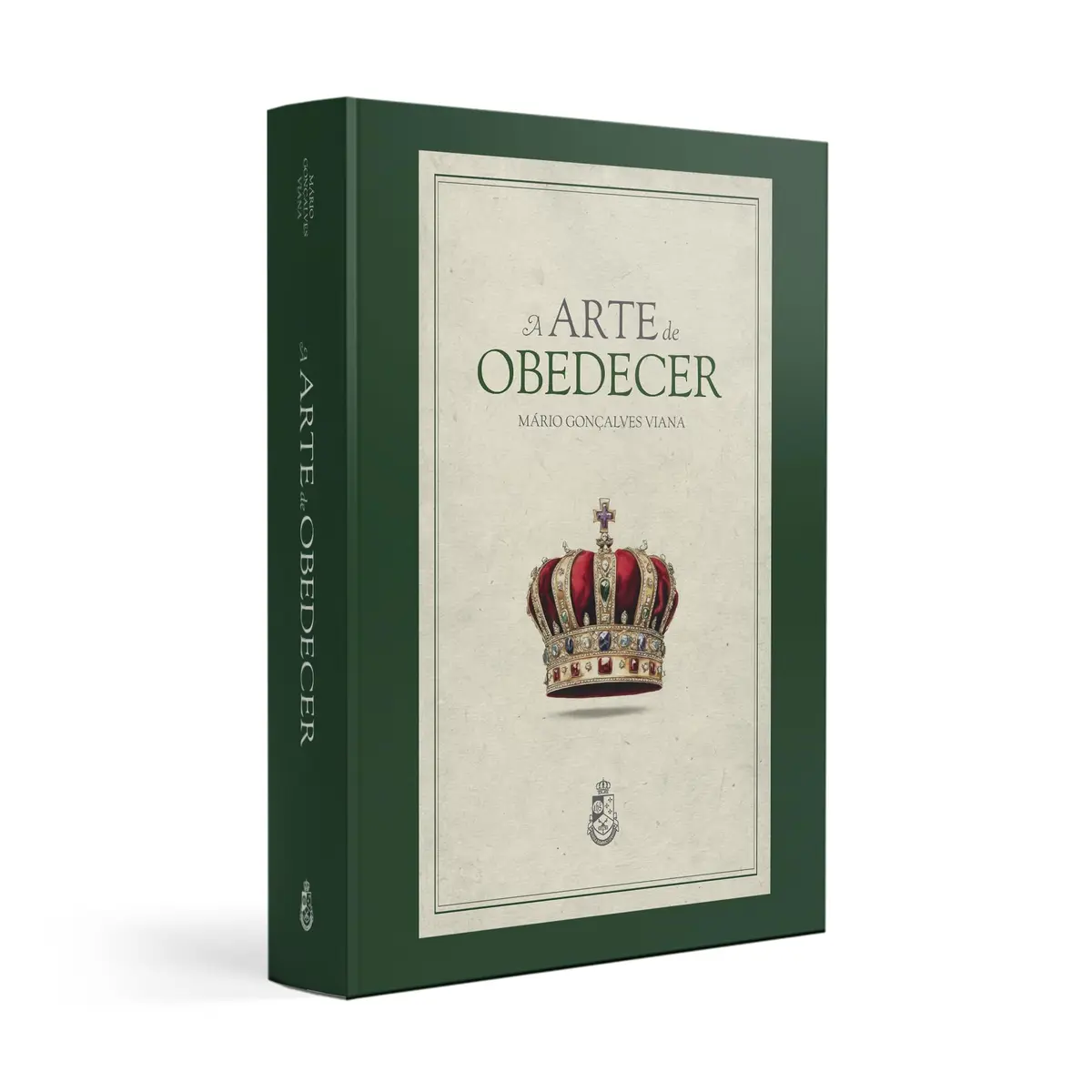 A Arte de Obedecer - Mário Gonçalves Viana
