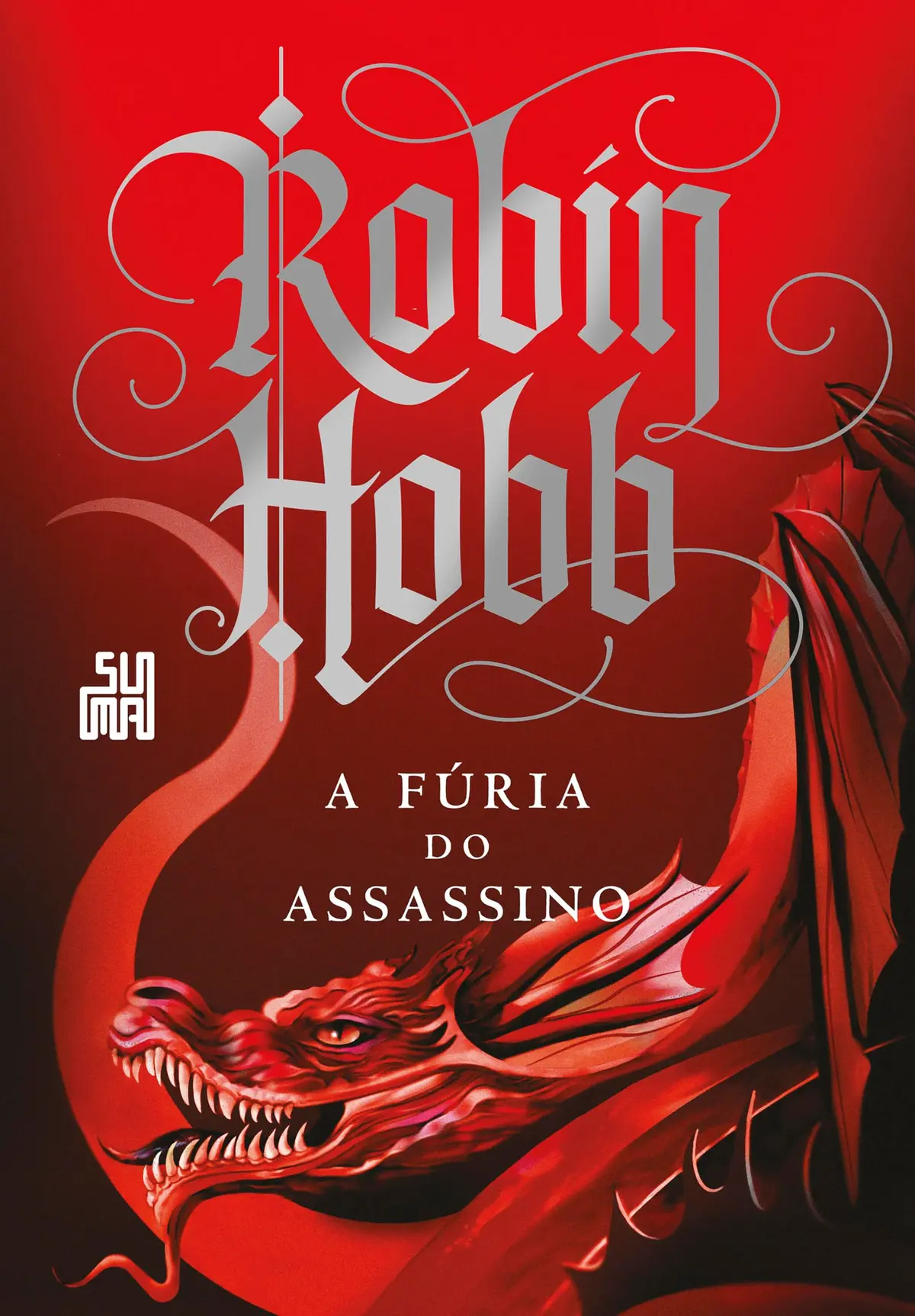 A fúria do assassino (A Saga do Assassino Livro 3)