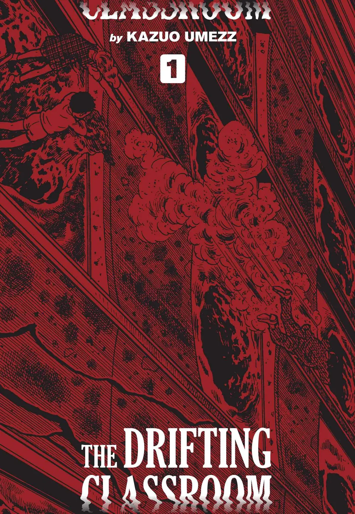 The Drifting Classroom: Perfect Edition, Vol. 1: The Definitive Edition, Viz Signature Editin