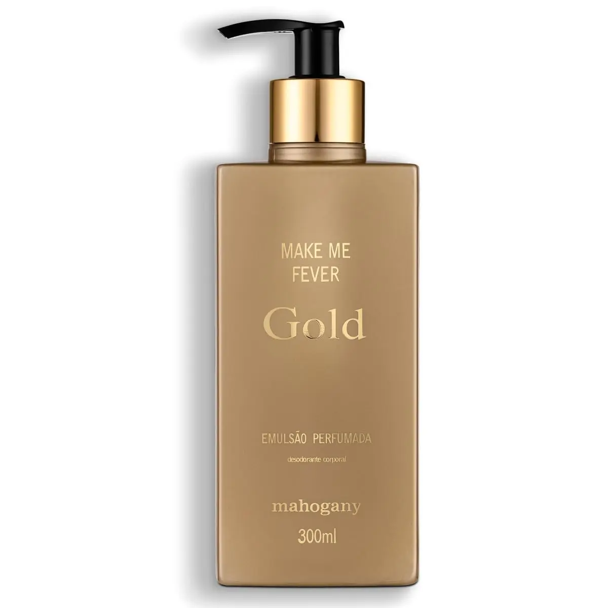 Hidratante Desodorante Corporal Make me Fever Gold 300ml