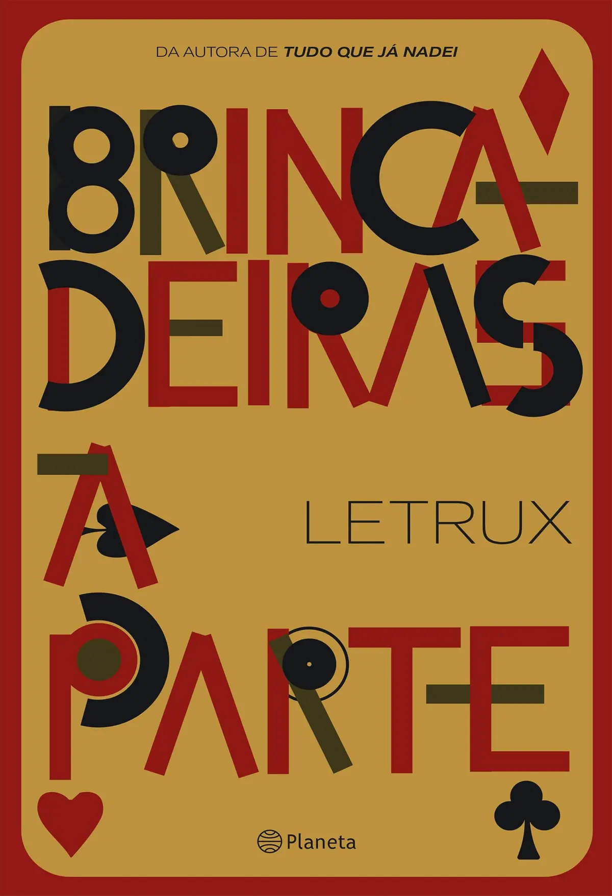 Brincadeiras à parte