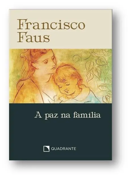 Pocket A paz na família - 3ª Edição - Coleção Francisco Faus