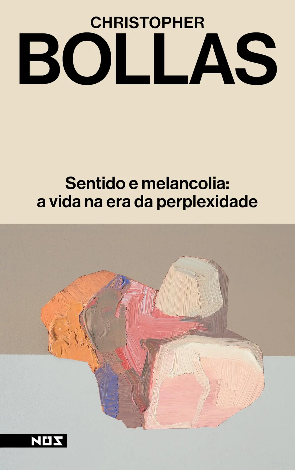 Sentido e melancolia: A vida na era da perplexidade - 1