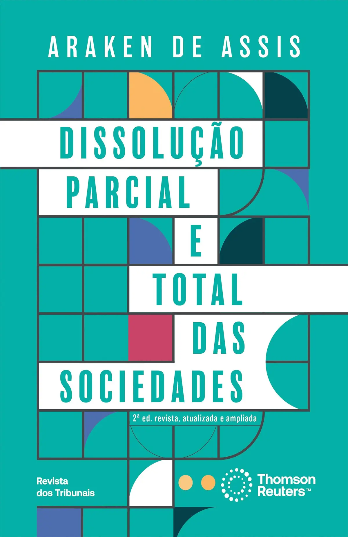 Dissolução Parcial e Total das Sociedades 2º edição - 1