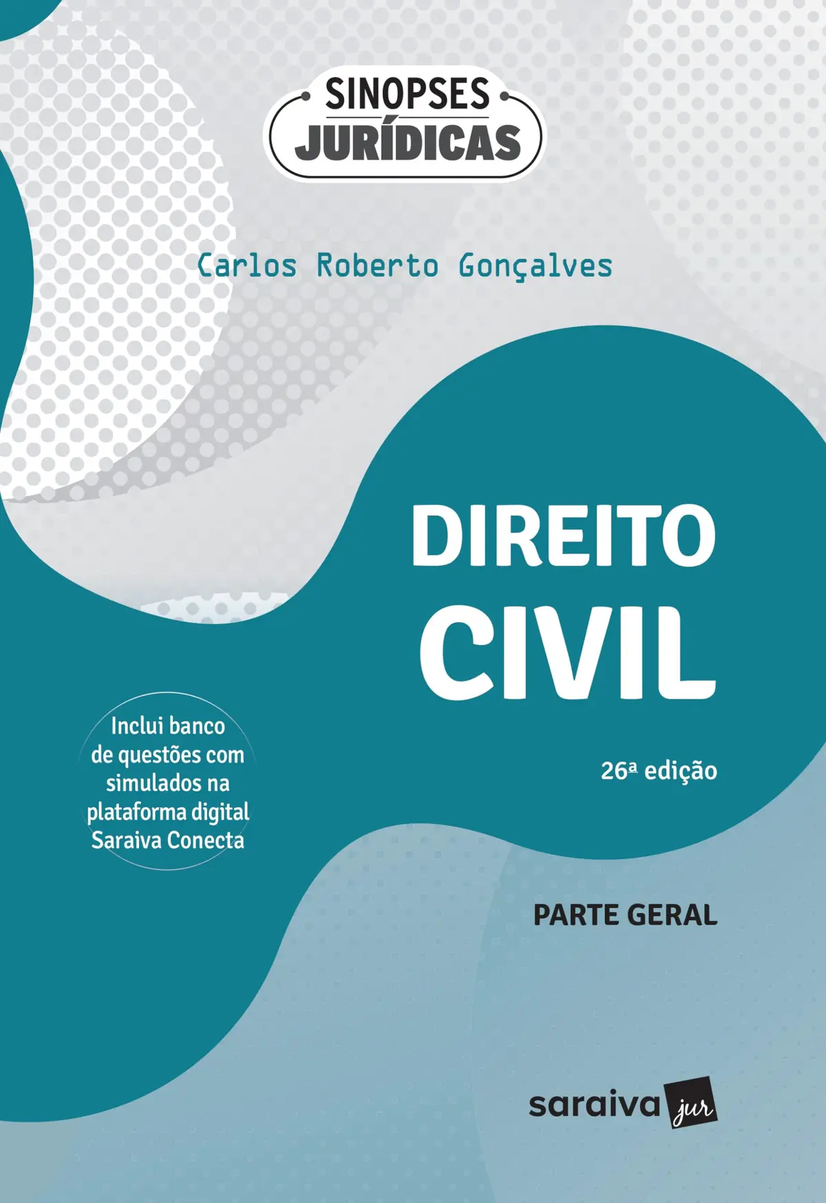 Direito Civil - Parte Geral - Coleção Sinopses Jurídicas - 26ª Edição 2024