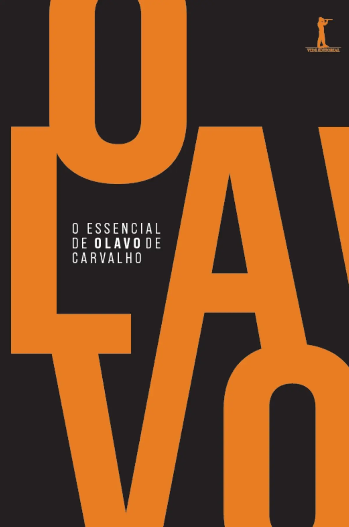 O Essencial de Olavo de Carvalho