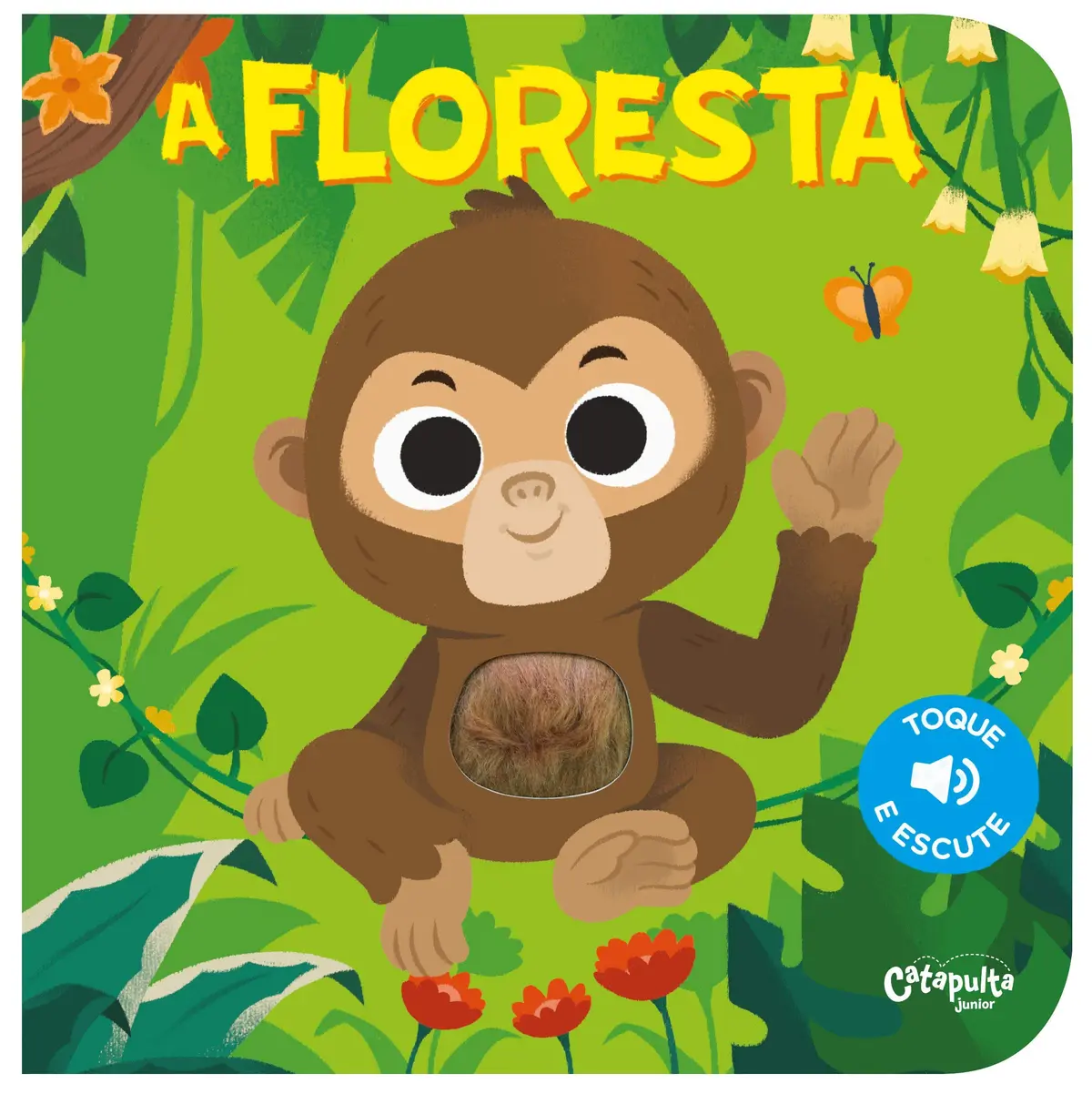 Toque e Escute: A floresta