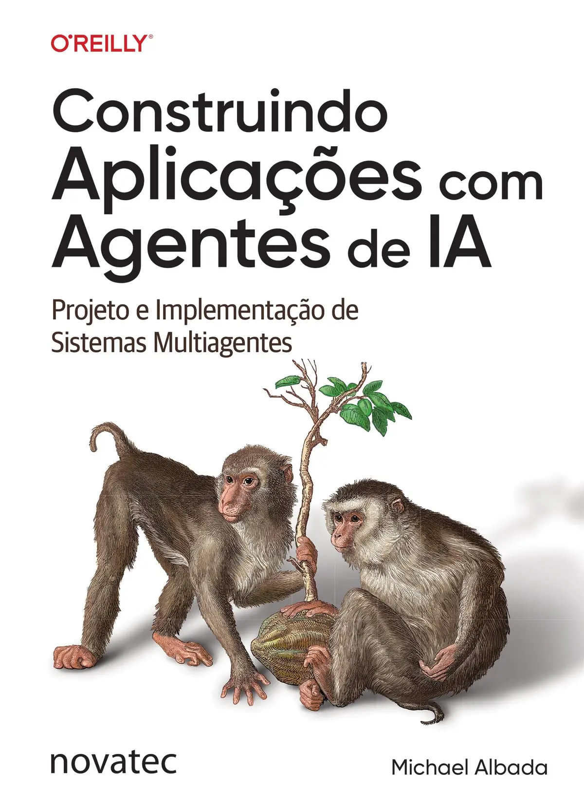 Construindo Aplicações com Agentes de IA: Projeto e Implementação de Sistemas Multiagentes