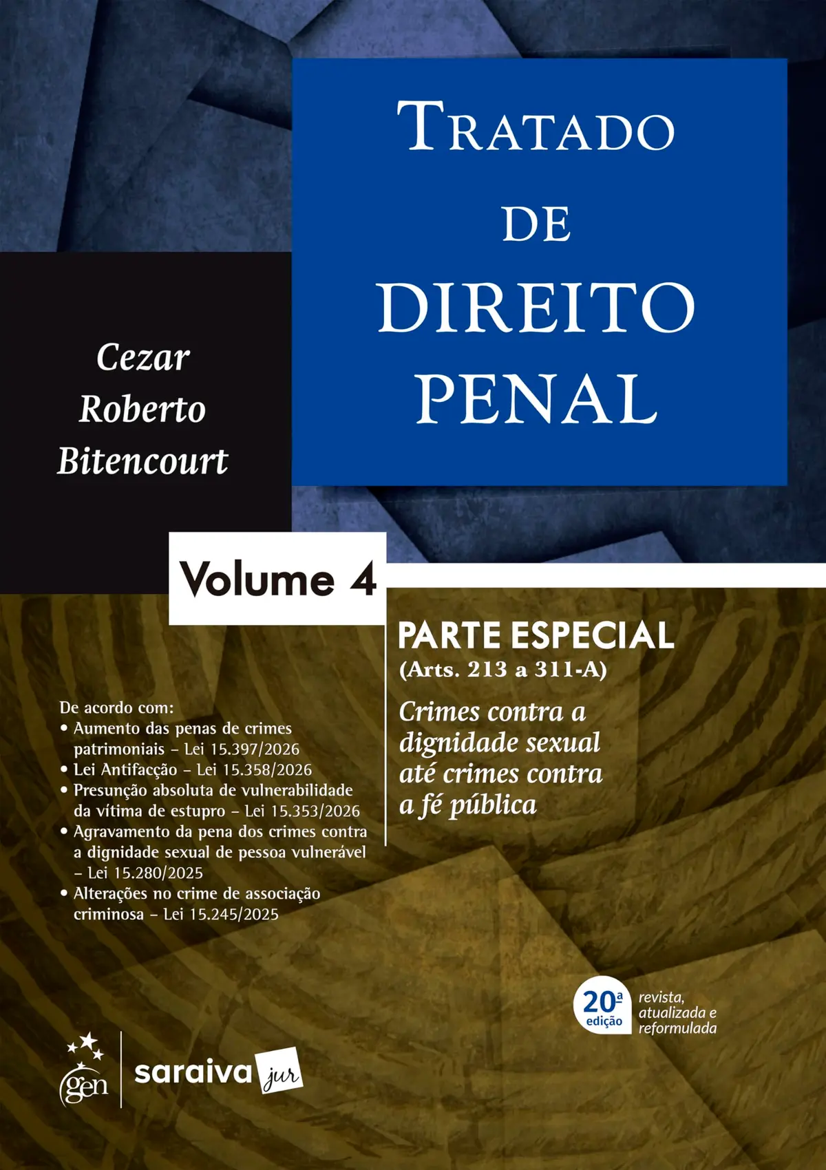 Tratado de Direito Penal - Parte Especial - Vol. 4 - 20ª Edição 2026 - 1