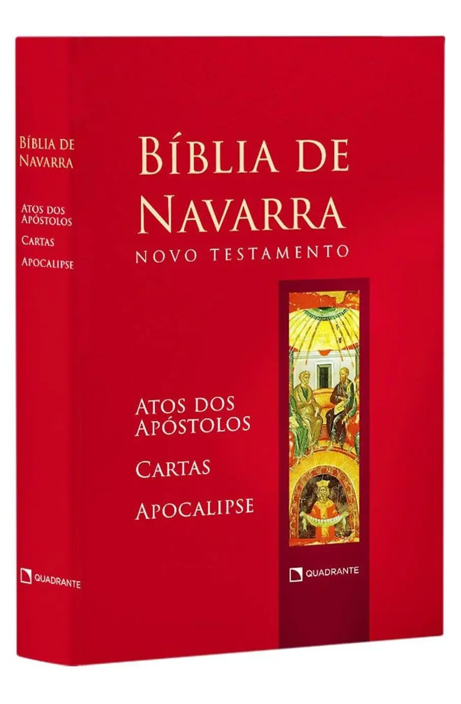 Bíblia de Navarra - Novo Testamento: Atos dos Apóstolos, Epístolas e Apocalipse