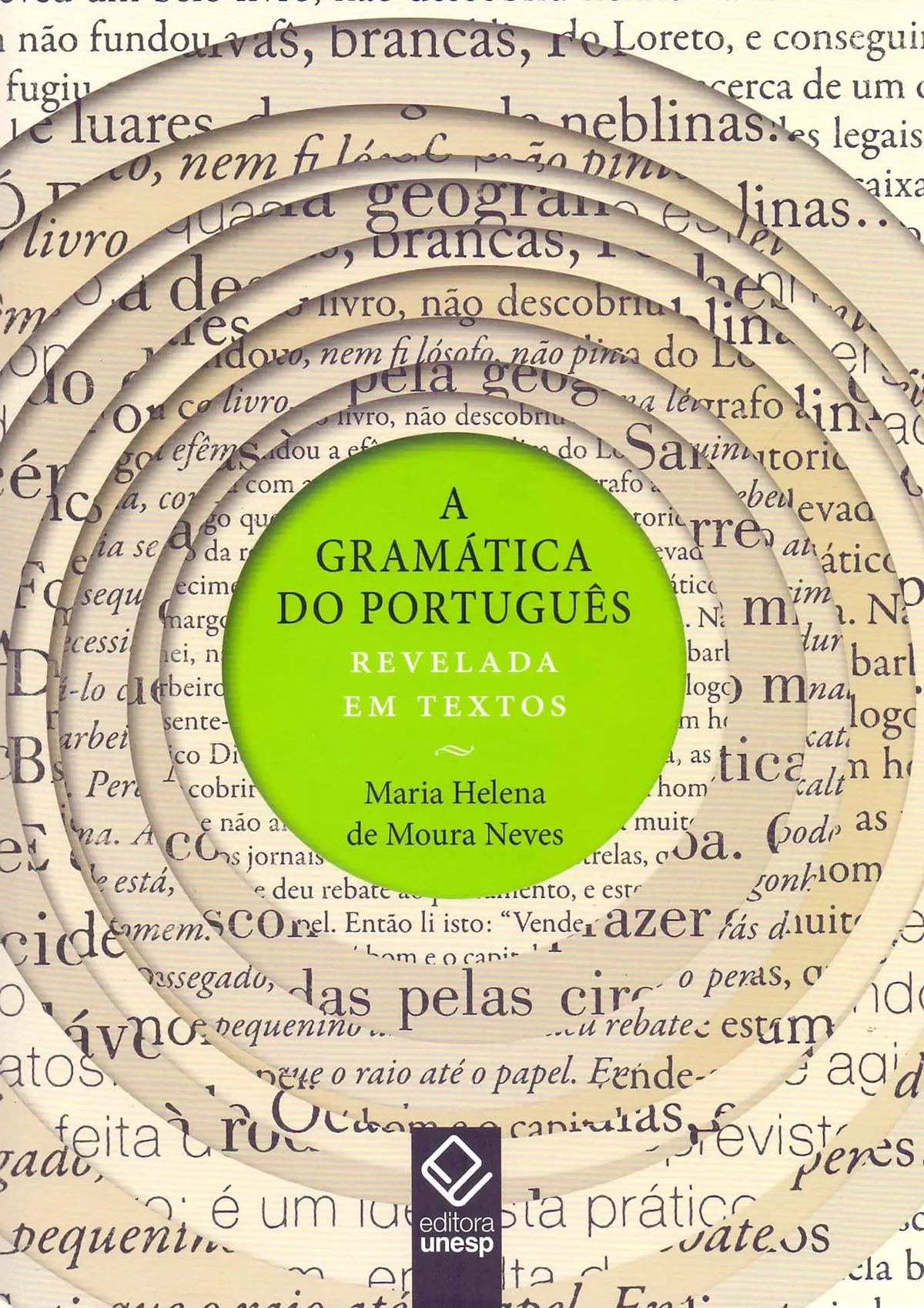 A gramática do português revelada em textos - 1