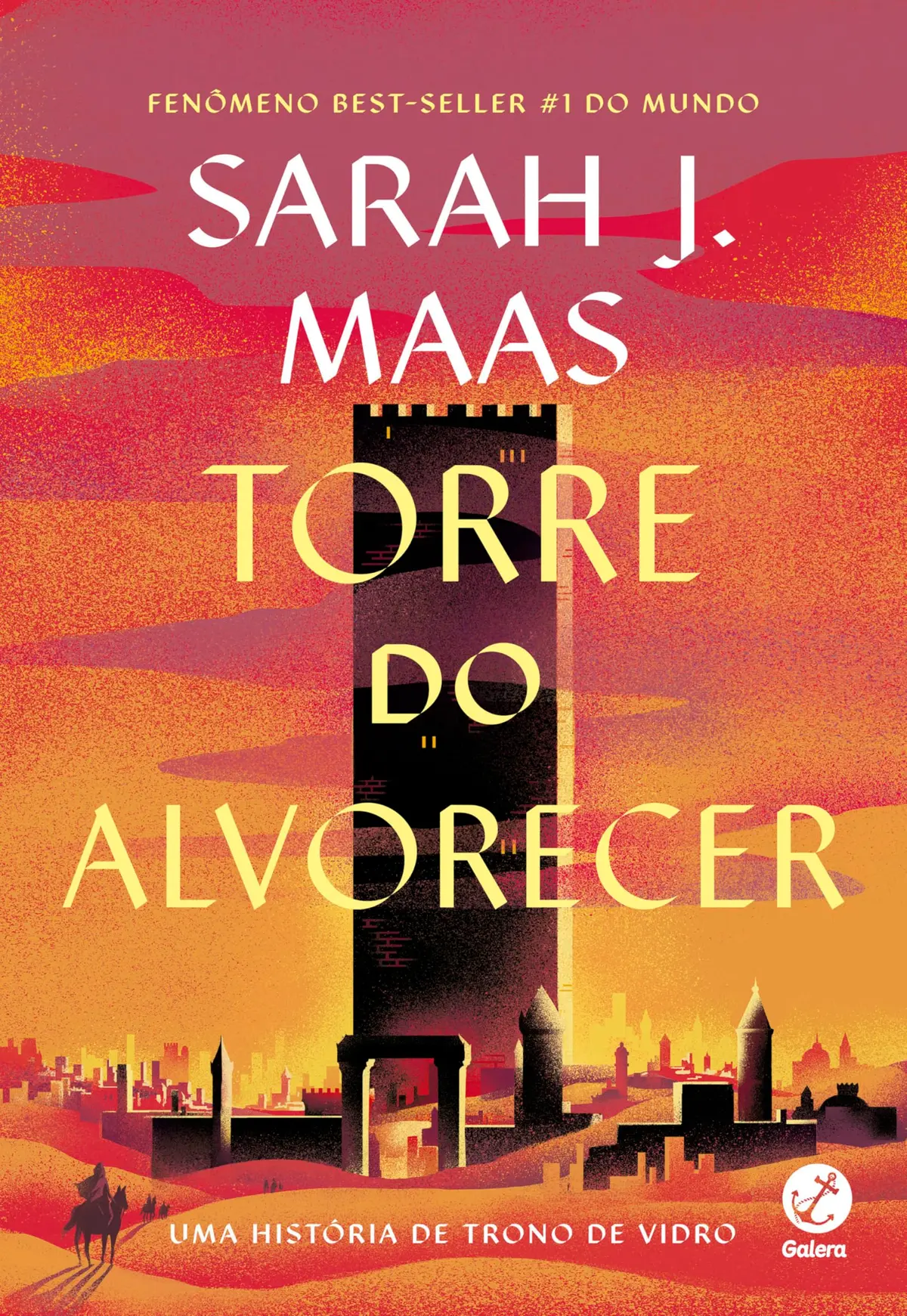 Torre do alvorecer: Um romance de Trono de vidro - 1