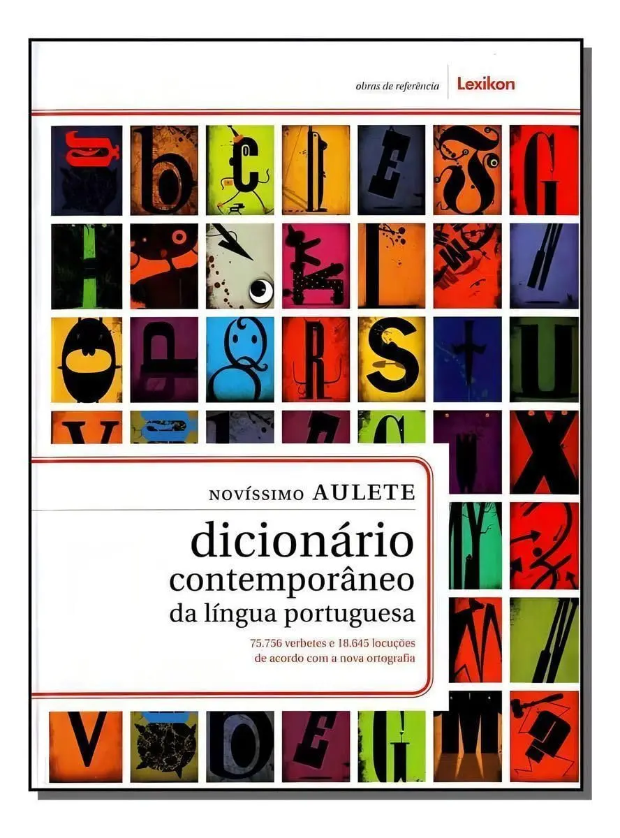 Novíssimo Aulete - Dicionário contemporâneo da língua portuguesa