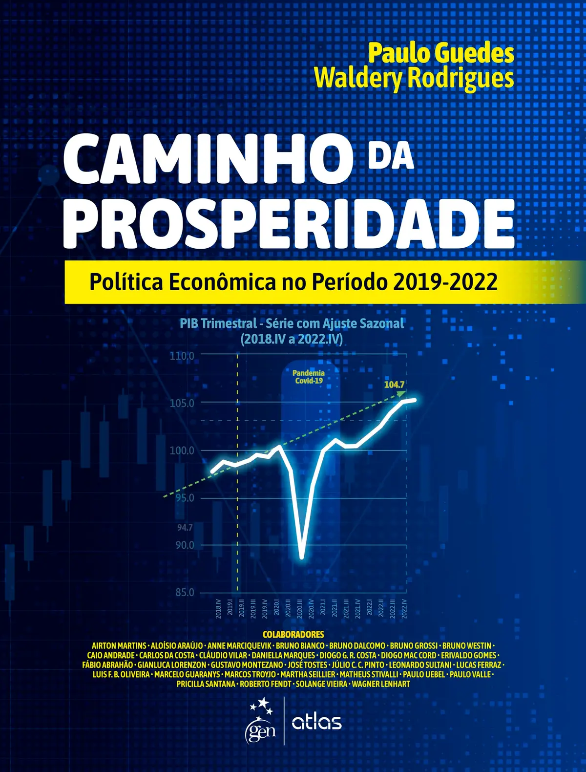 Caminho da Prosperidade: Política Econômica No Período 2019-2022 - 1ª Edição 2026
