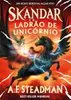 eBook - Skandar e o ladrão de unicórnio - 1