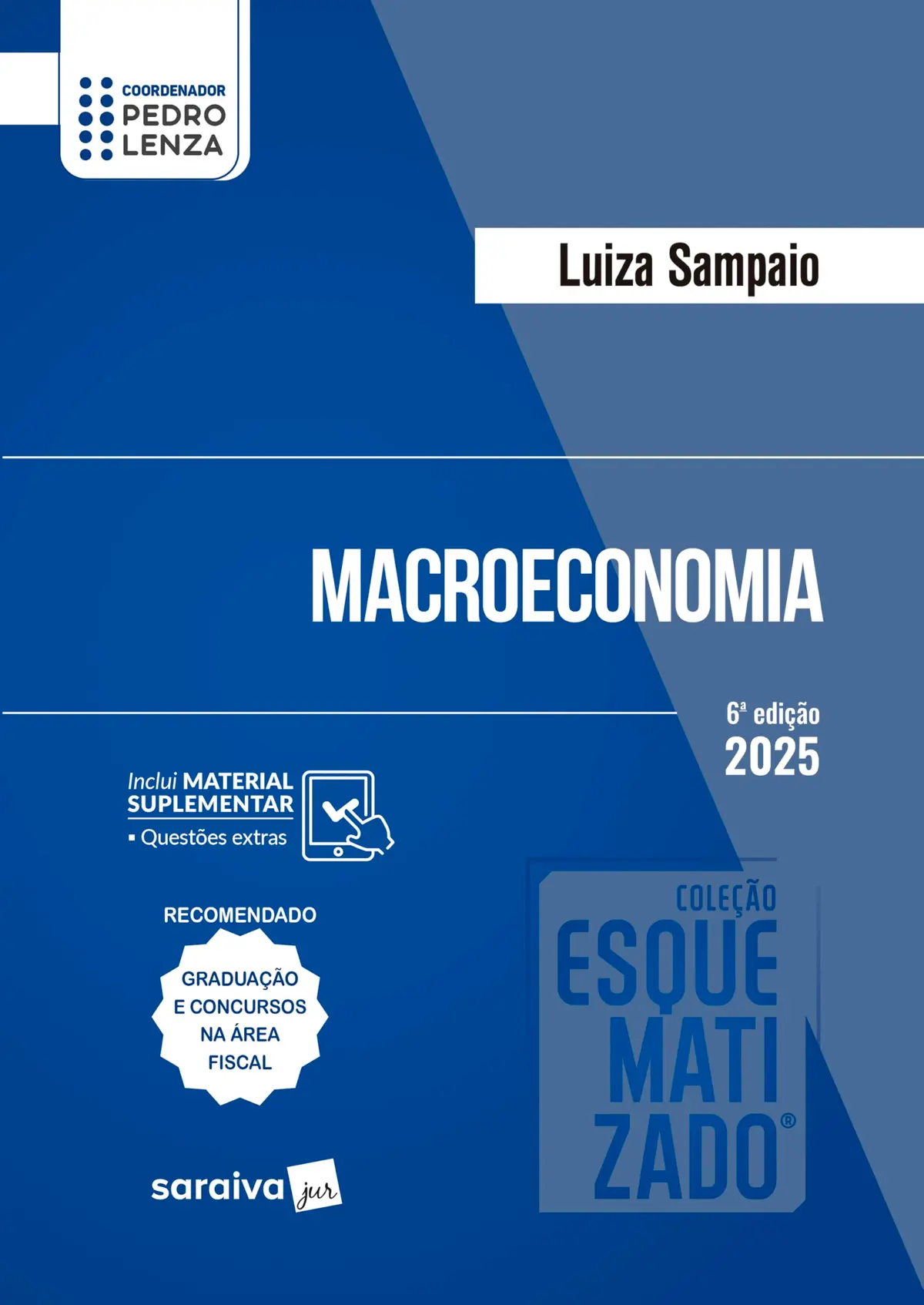Macroeconomia Esquematizado - 6ª Edição 2025