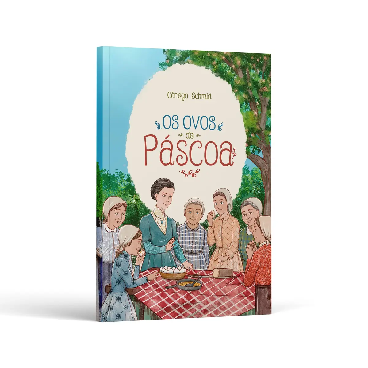 Os Ovos de Páscoa - Cônego Schmid - 1
