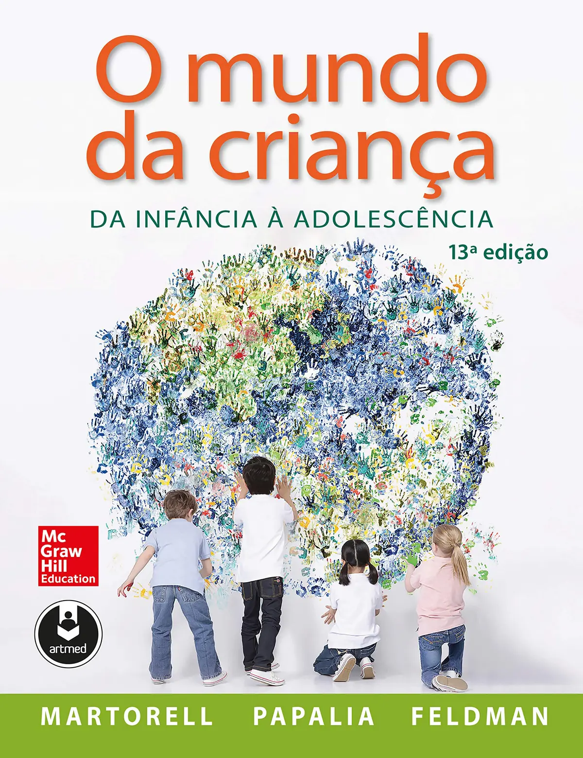 O Mundo da Criança: Da Infância à Adolescência
