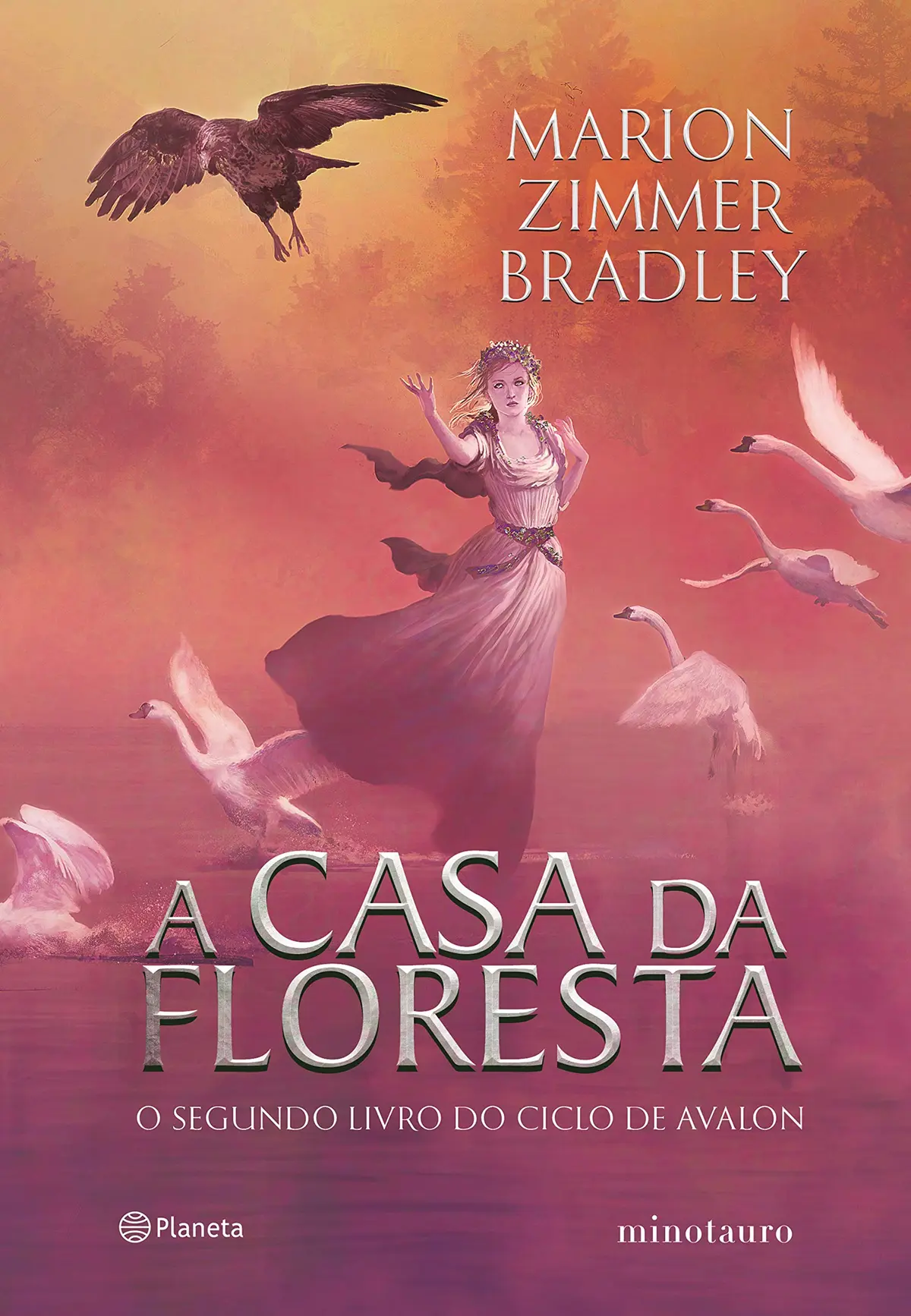 A casa da floresta: Segundo livro do ciclo de Avalon | Conheça o início da lenda de Avalon e o romance proibido que moldou a ilha sagrada.