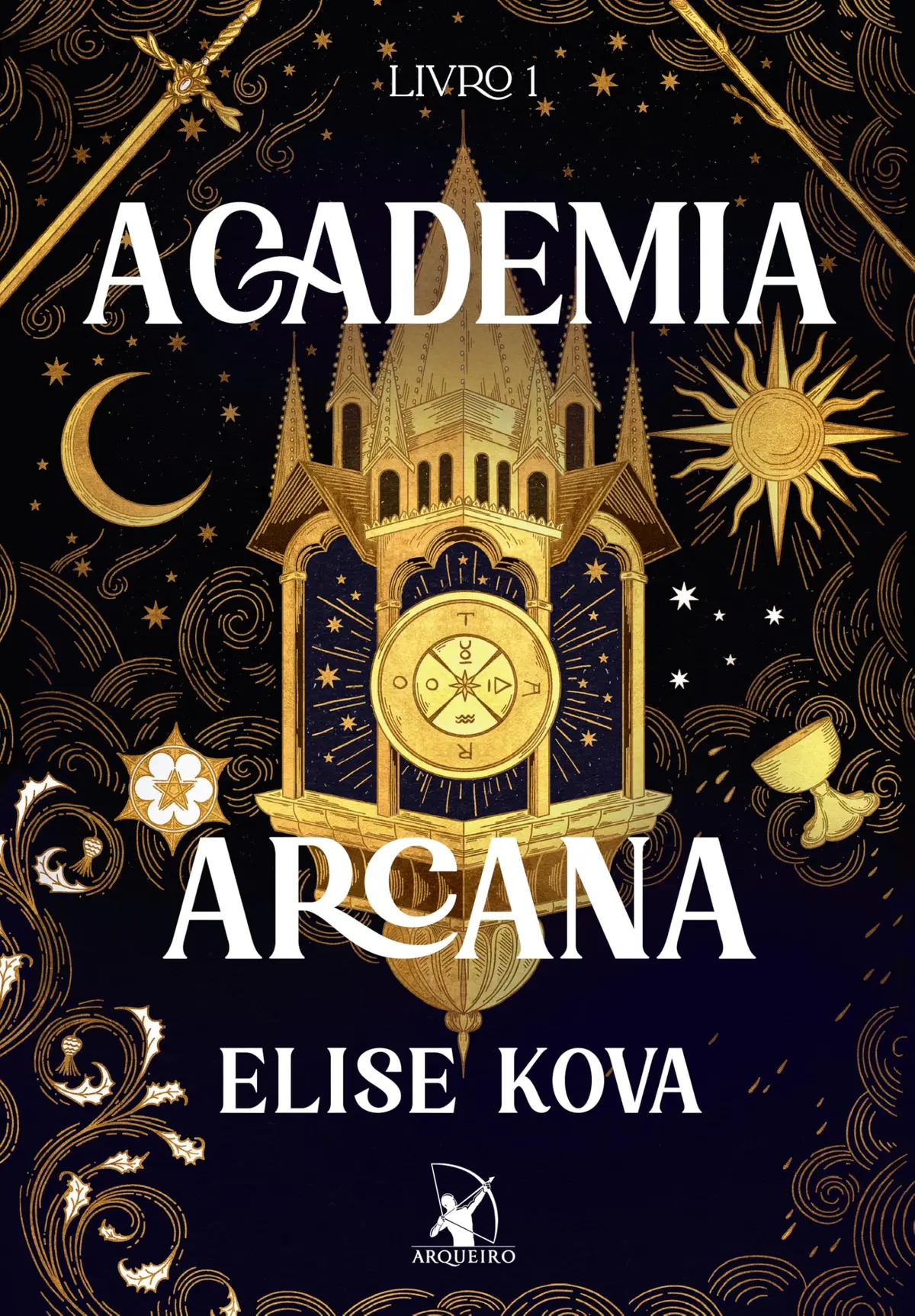 Academia Arcana – Edição especial (Academia Arcana – Livro 1)