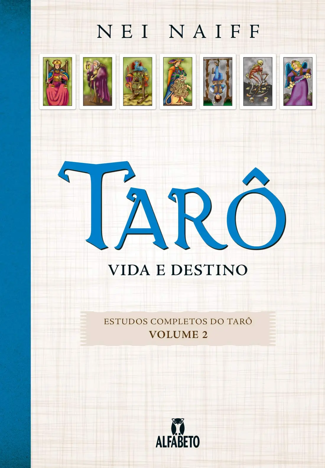Tarô: vida e destino (Volume 2) - 1
