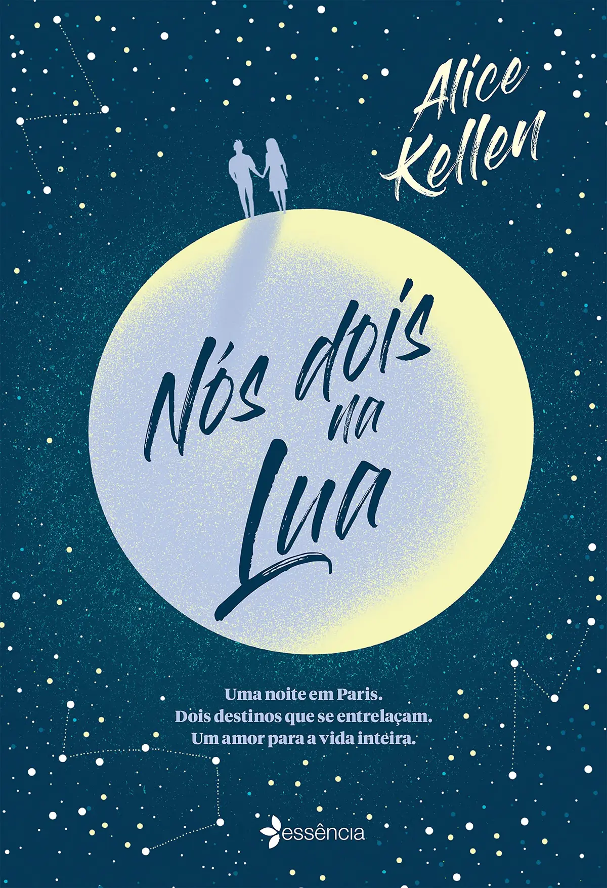 Nós dois na lua: Uma noite em Paris. Dois destinos que se entrelaçam. Um amor para a vida inteira.