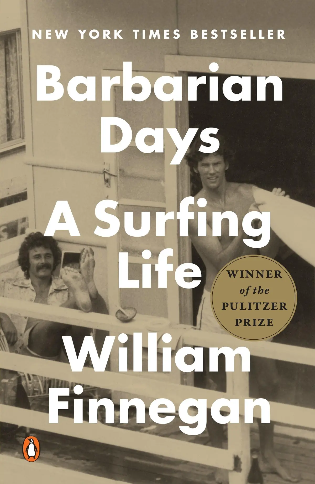 Barbarian Days. A Surfing Life: A Surfing Life (Pulitzer Prize Winner) - 1