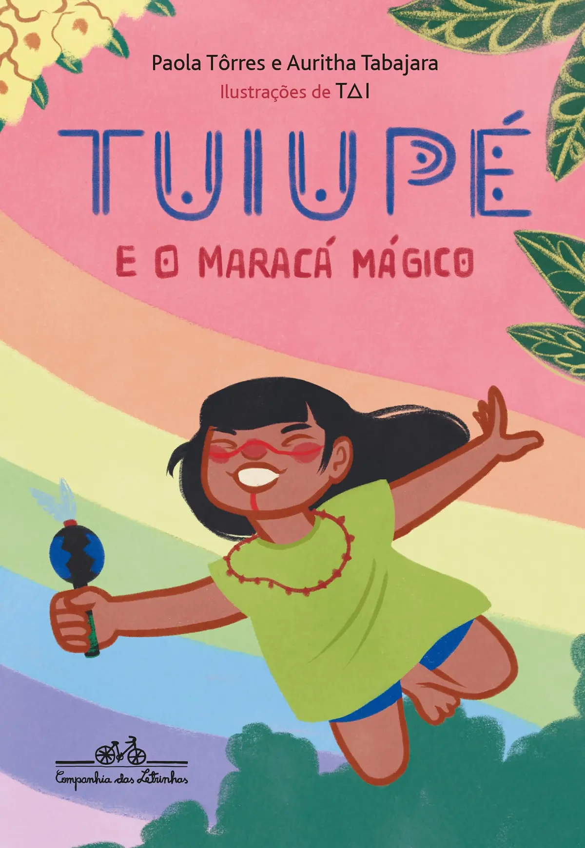 Tuiupé e o maracá mágico (Coleção Canoa) - 1