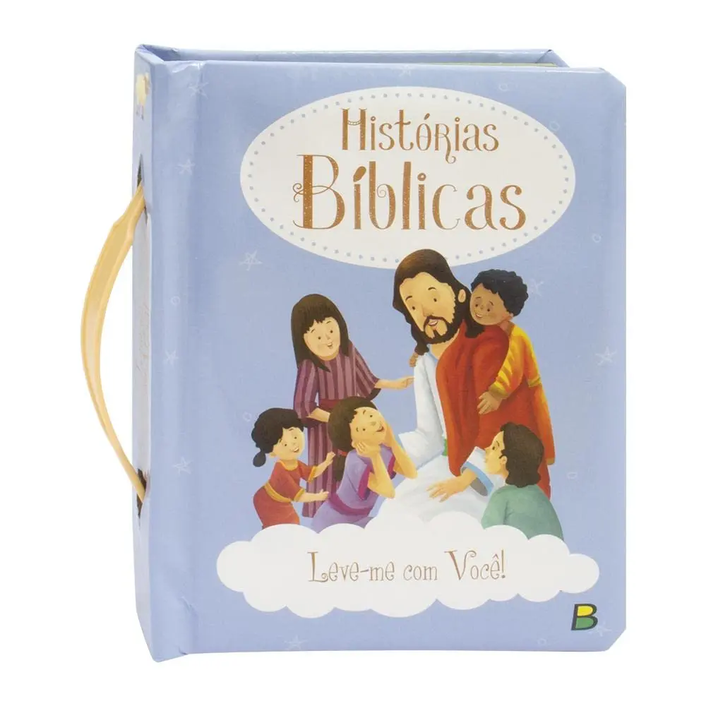 Leve-me Com Você! Histórias Bíblicas - 1