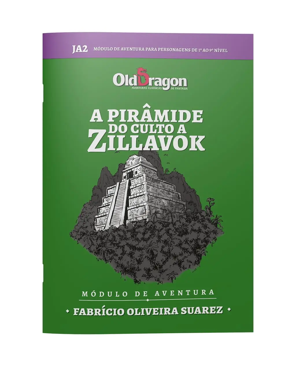 Old Dragon 2 A Pirâmide do Culto a Zillavok (JA2), Módulo de Aventura, Livro de RPG