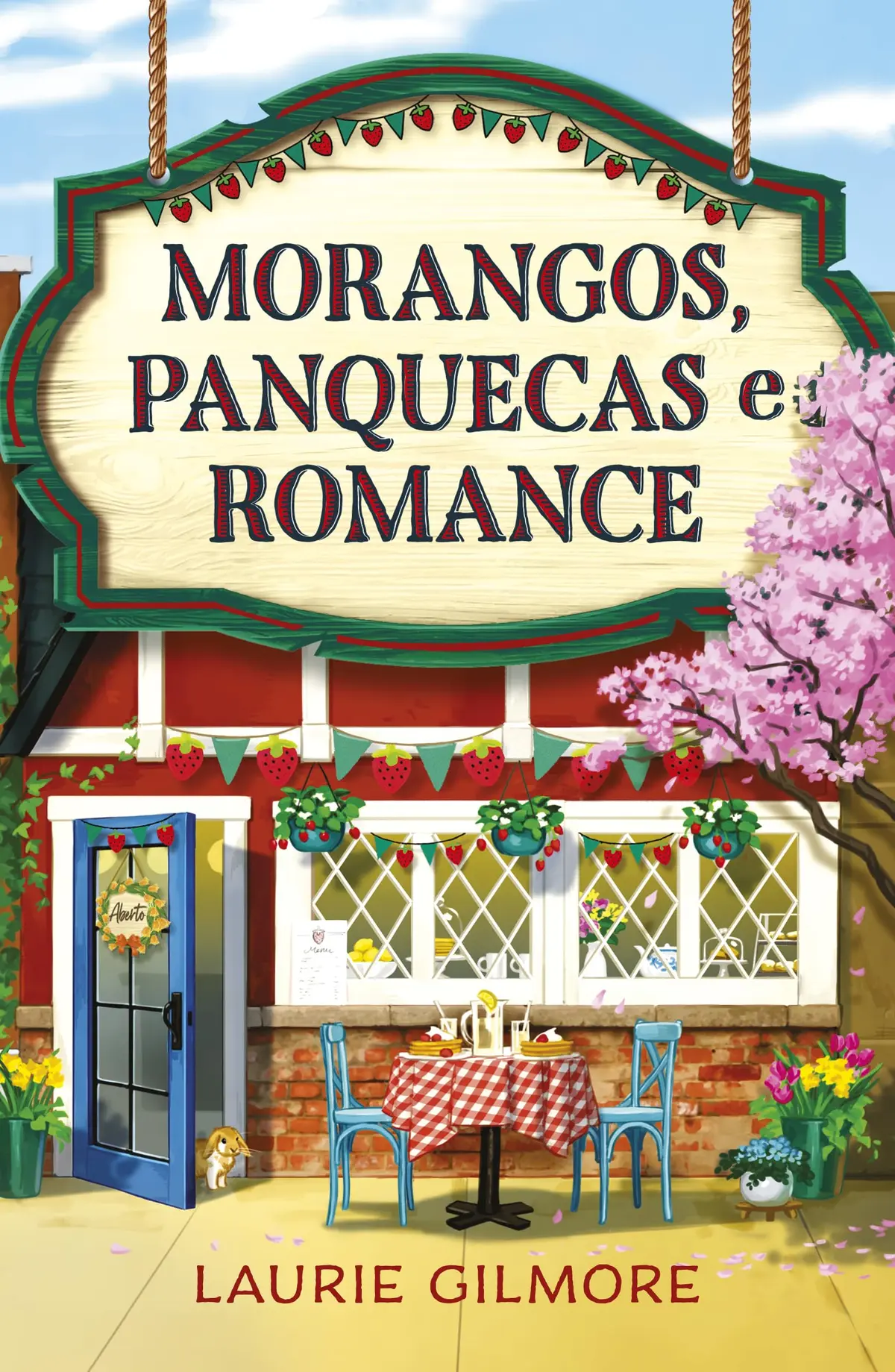 Morangos, panquecas e romance: Série Amores de Dream Harbor: 4
