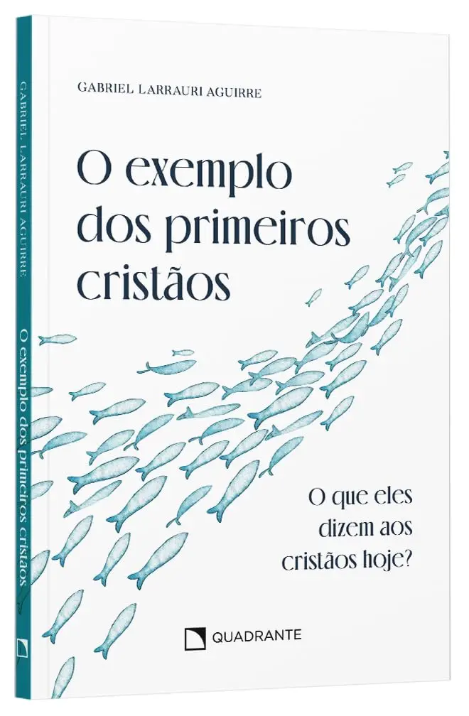 O exemplo dos primeiros cristãos: O que eles dizem aos cristãos hoje?