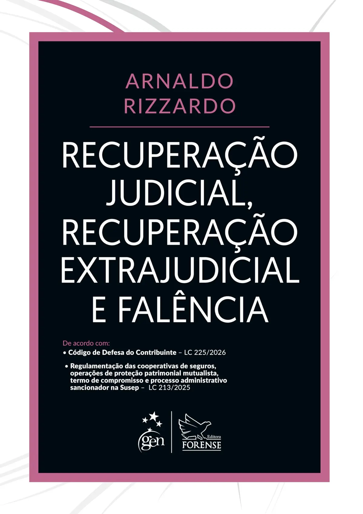 Recuperação Judicial, Recuperação Extrajudicial e Falência - 1ª Edição 2026