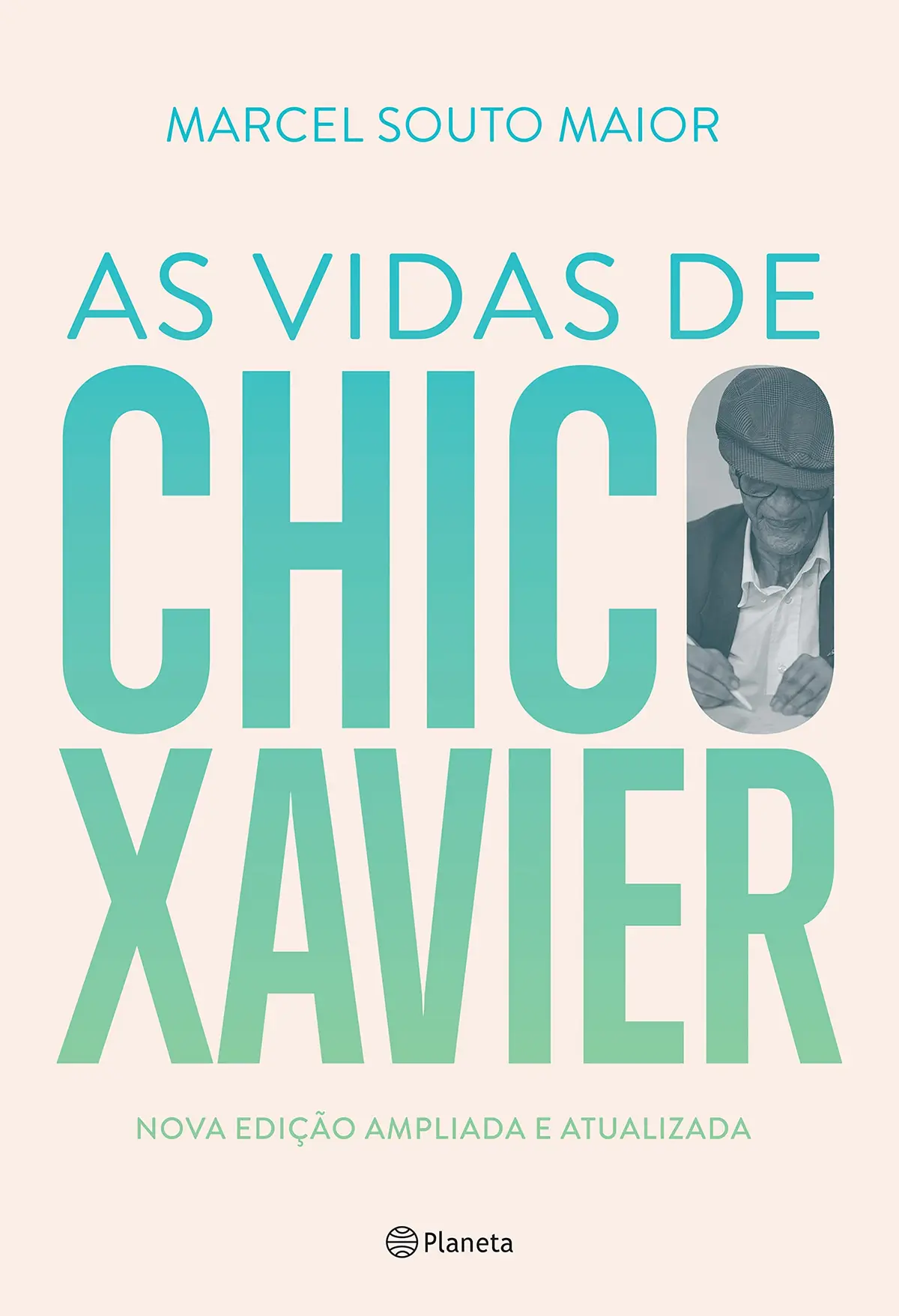 As Vidas de Chico Xavier: Nova edição ampliada e atualizada - 1