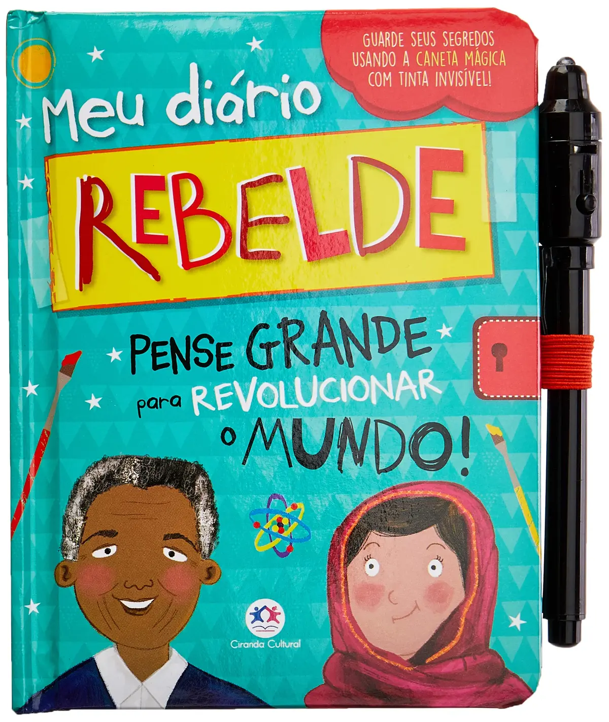 Livro diário rebelde: Pense grande para revolucionar o mundo - 1