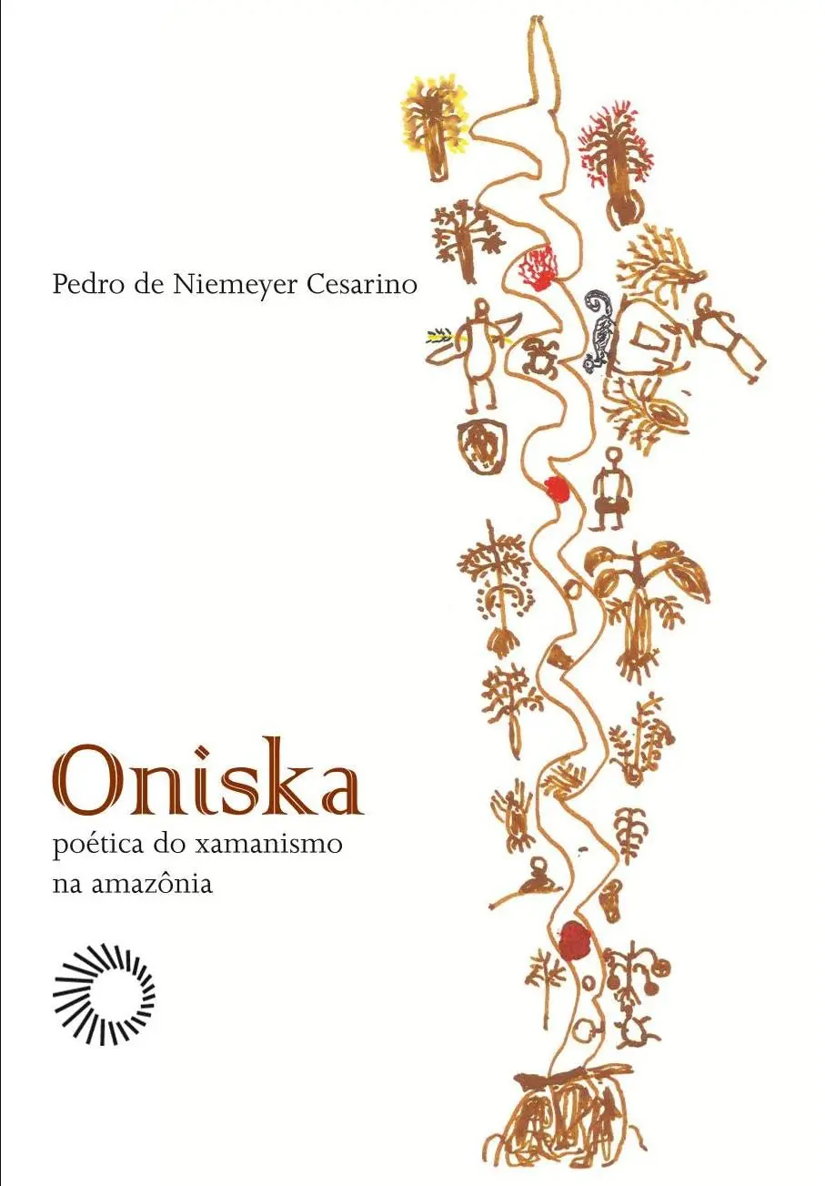 Oniska: poética do xamanismo na amazônia