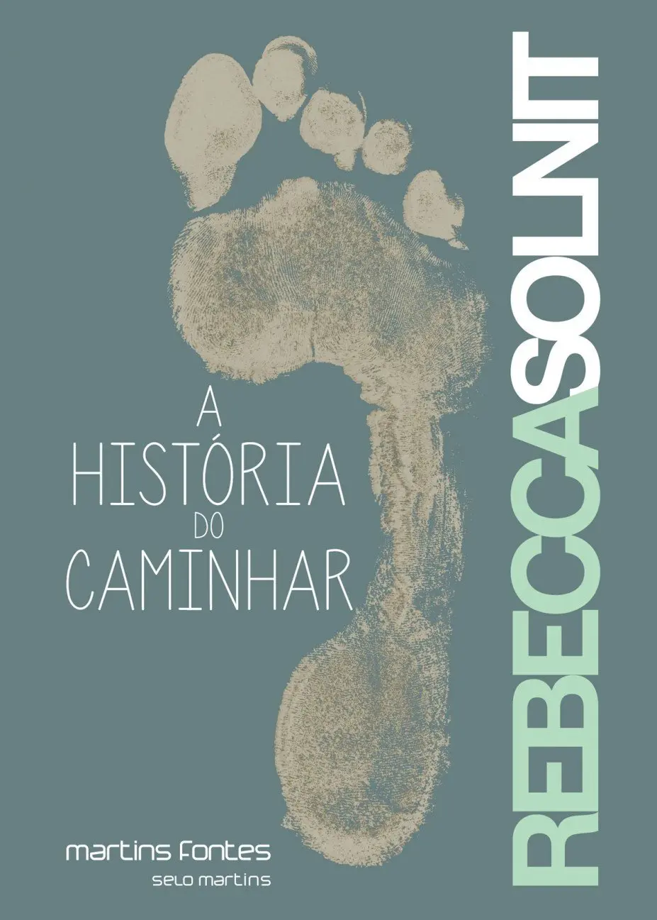 A história do caminhar - 1