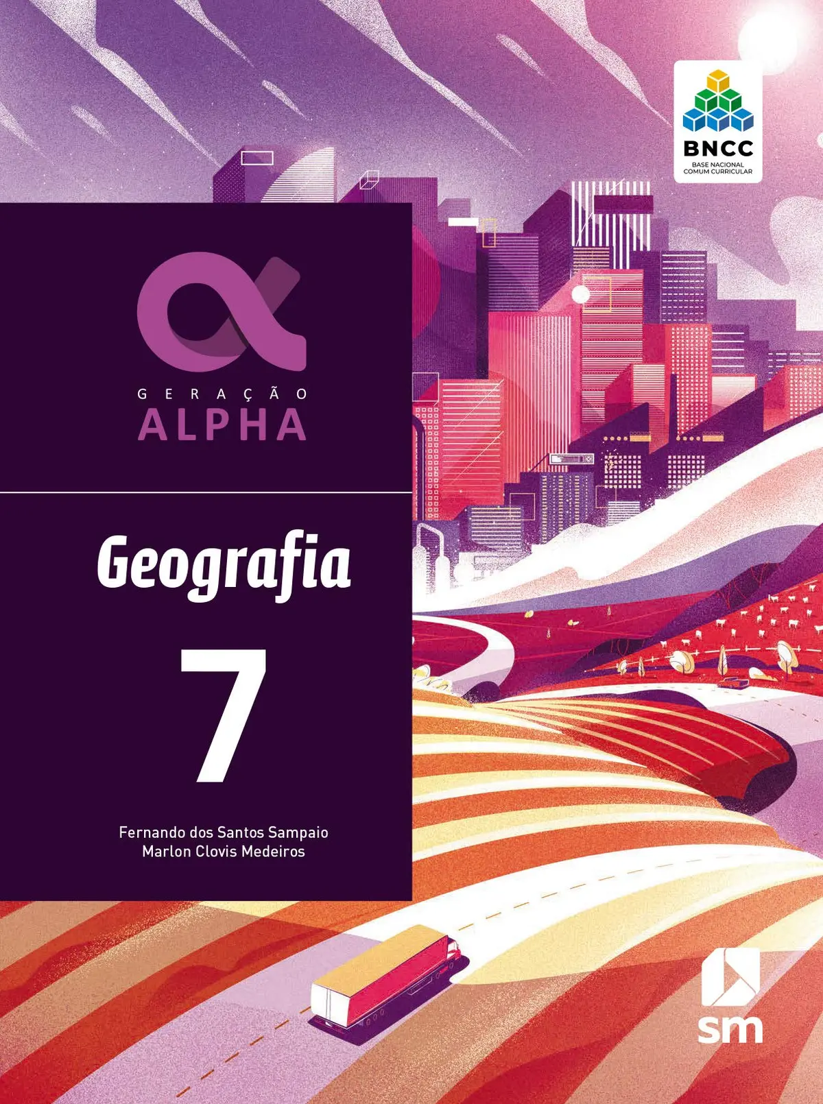 Geração Alpha Geografia 7 Ed 2019 - Bncc - 1