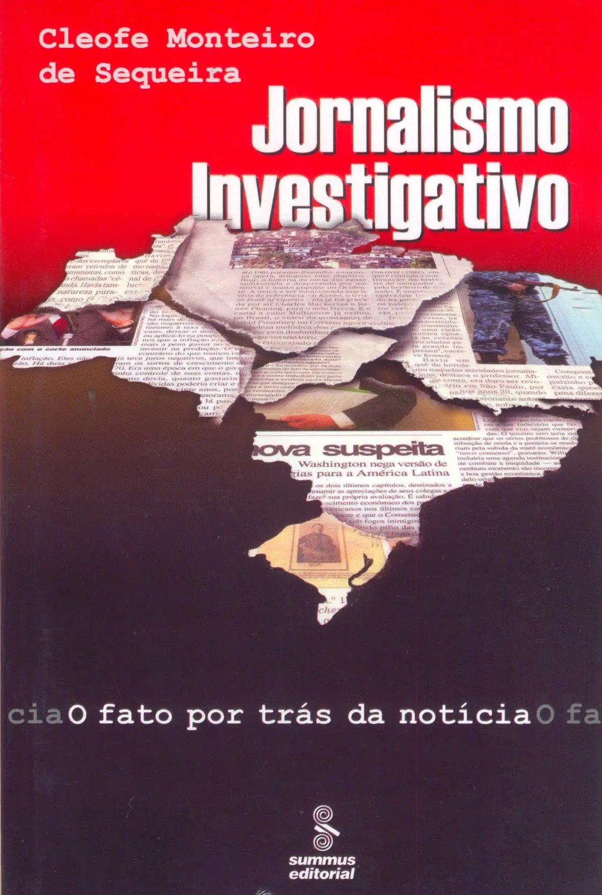 Jornalismo investigativo: o fato por trás da notícia