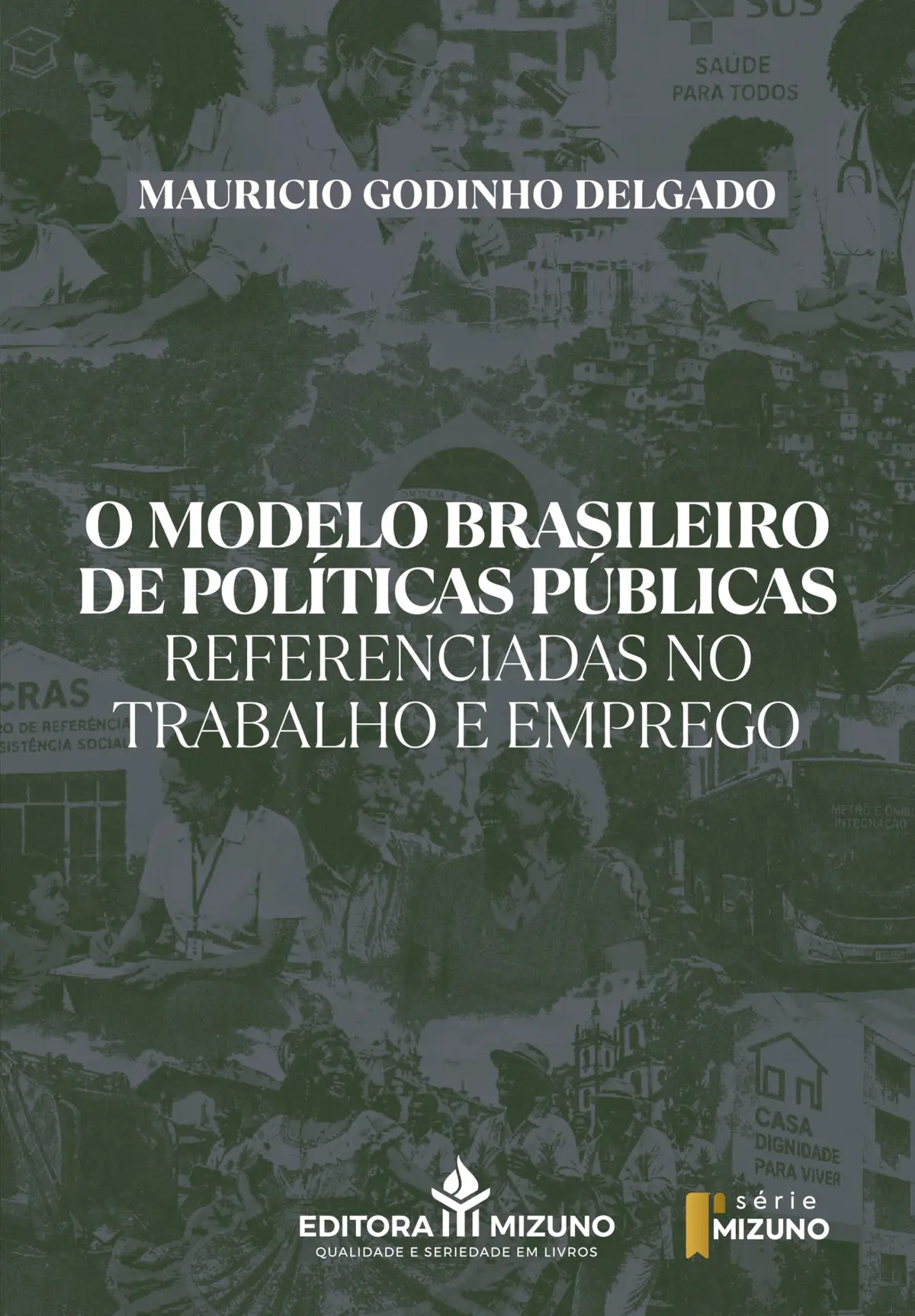 O modelo brasileiro de políticas públicas referenciadas no trabalho e emprego - 1